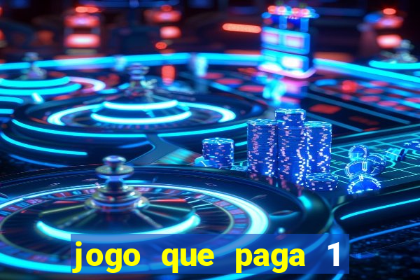 jogo que paga 1 real no pix